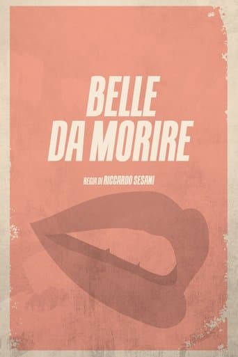 Movie poster for Belle da morire