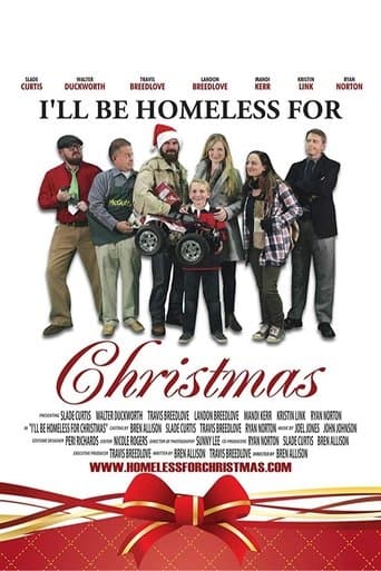 Movie poster for I'll Be Homeless for Christmas