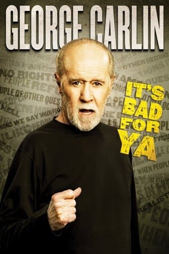 Movie poster for George Carlin: It's Bad for Ya!