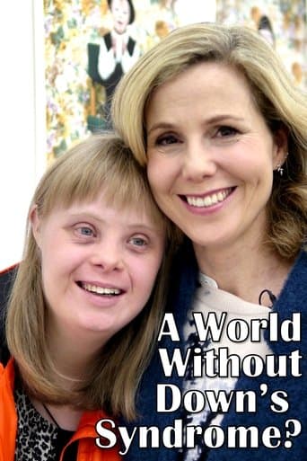 Movie poster for A World Without Down's Syndrome?