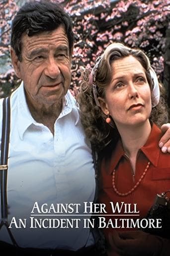 Movie poster for Against Her Will: An Incident in Baltimore