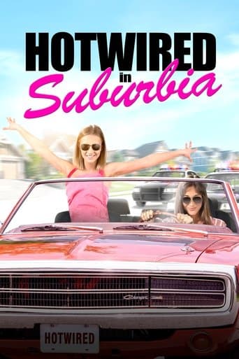 Movie poster for Hotwired in Suburbia