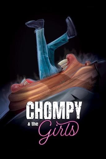 Movie poster for Chompy & the Girls