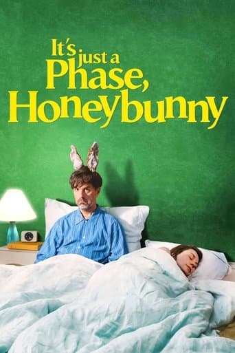 Movie poster for It's Just a Phase, Honeybunny