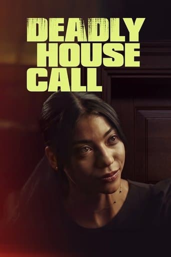 Movie poster for Deadly House Call