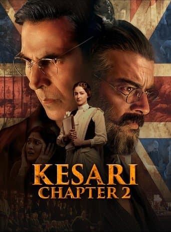 Movie poster for Kesari Chapter 2: The Untold Story of Jallianwala Bagh