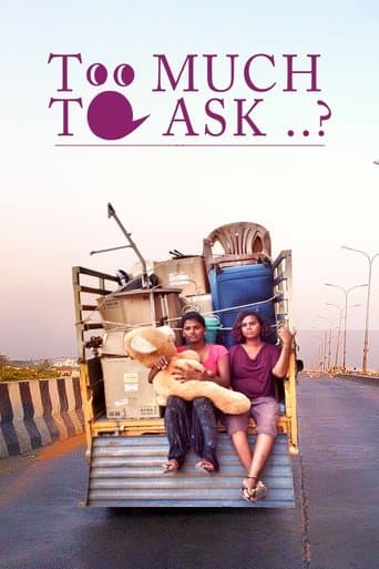 Movie poster for Is It Too Much to Ask?