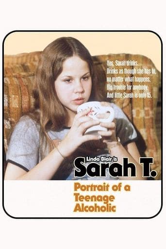 Movie poster for Sarah T. - Portrait of a Teenage Alcoholic