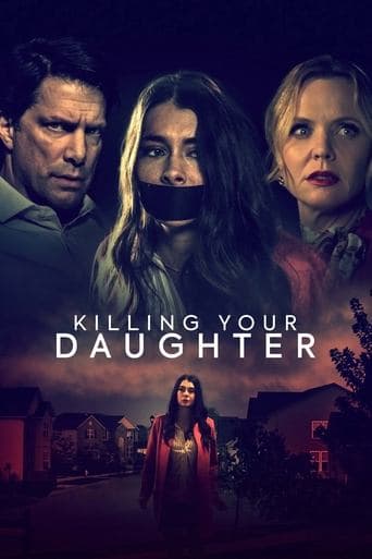 Movie poster for Killing Your Daughter
