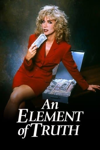 Movie poster for An Element of Truth