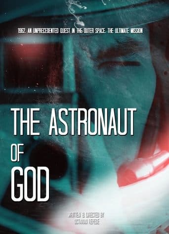 Movie poster for The Astronaut of God
