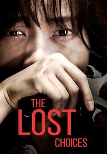Movie poster for The Lost Choices