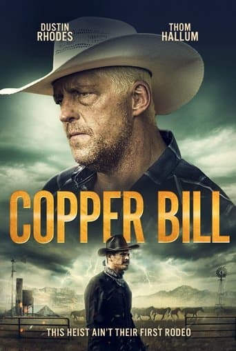 Movie poster for Copper Bill