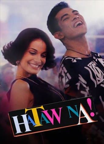 Movie poster for Hataw Na