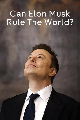 Movie poster for Can Elon Musk Rule the World?