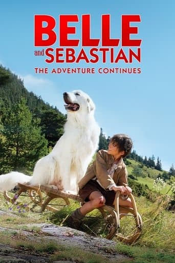 Movie poster for Belle and Sebastian: The Adventure Continues