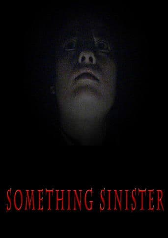 Movie poster for Something Sinister