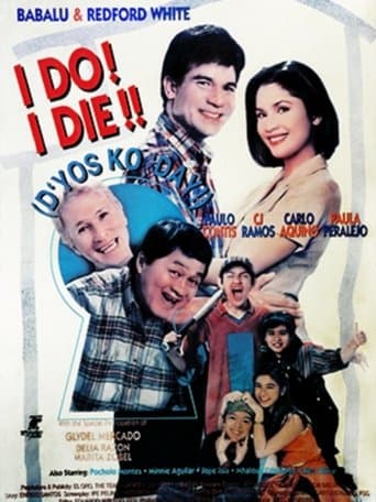 Movie poster for I Do? I Die!! D'yos Ko Day!