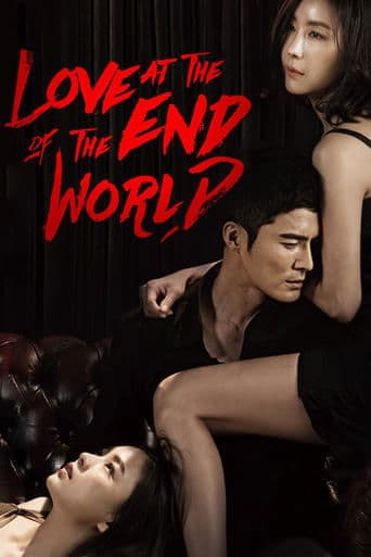 Movie poster for Love at the End of the World