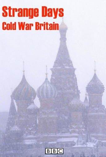 Movie poster for Strange Days: Cold War Britain