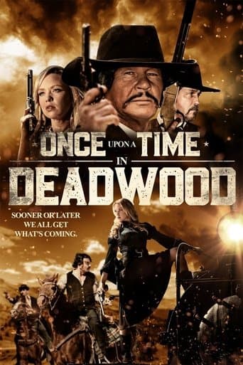 Movie poster for Once Upon a Time in Deadwood