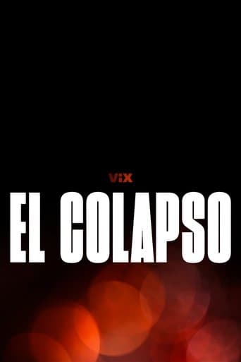 Movie poster for El colapso