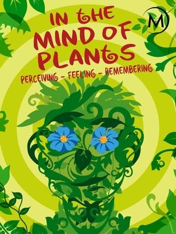 Movie poster for In the Mind of Plants