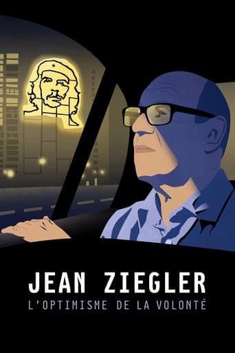 Movie poster for Jean Ziegler: The Optimism of Willpower