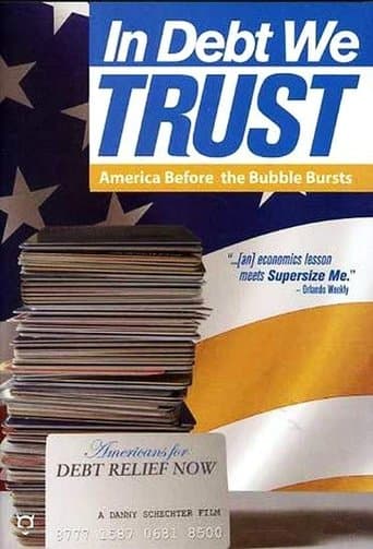 Movie poster for In Debt We Trust: America Before the Bubble Bursts