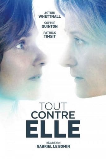 Movie poster for Tout contre elle