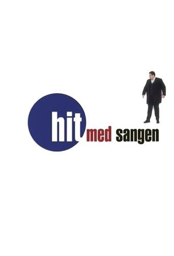 Movie poster for Hit med sangen