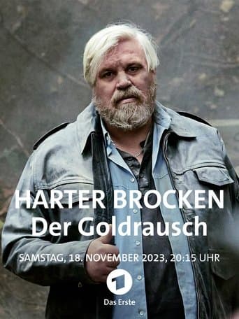 Movie poster for Harter Brocken: Der Goldrausch