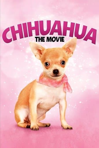 Movie poster for Chihuahua: The Movie