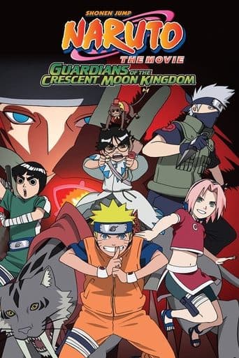 Movie poster for Naruto the Movie: Guardians of the Crescent Moon Kingdom