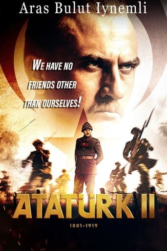 Movie poster for Atatürk II 1881 – 1919