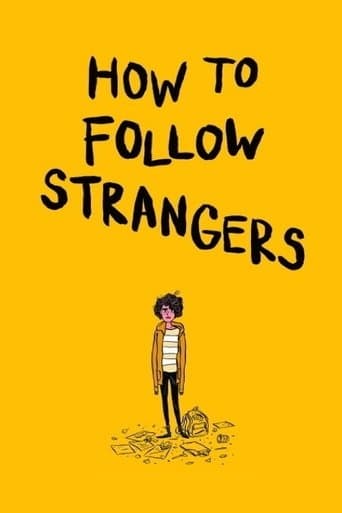Movie poster for How to Follow Strangers