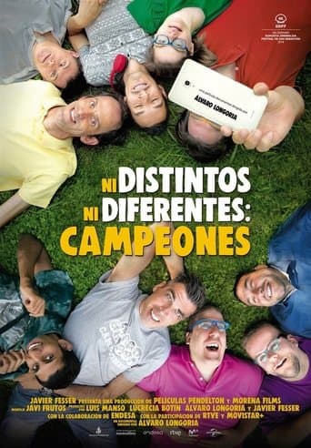 Movie poster for Ni distintos ni diferentes: Campeones