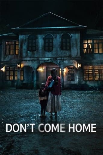Movie poster for Don't Come Home