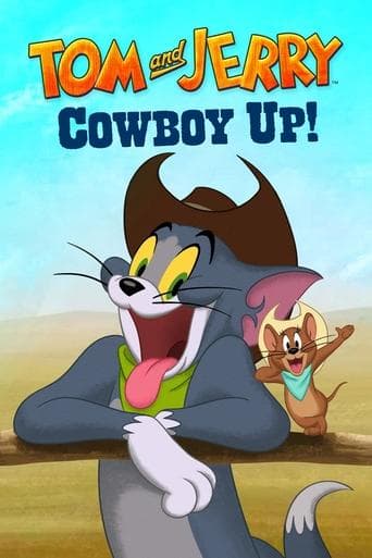 Movie poster for Tom and Jerry Cowboy Up!