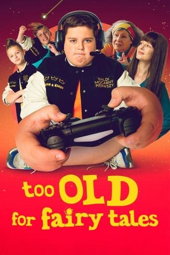 Movie poster for Too Old for Fairy Tales