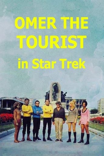 Movie poster for Omer the Tourist in Star Trek