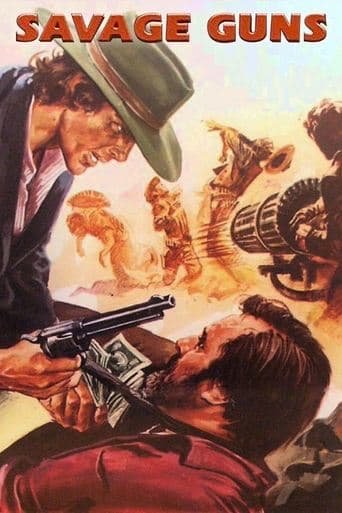 Movie poster for Savage Guns