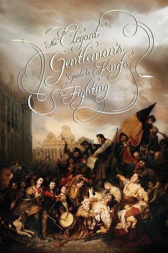 Movie poster for The Elegant Gentleman's Guide to Knife Fighting