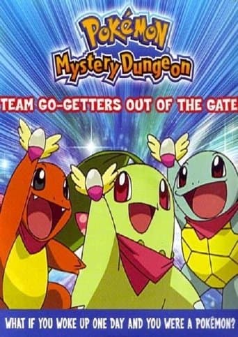 Movie poster for Pokémon Mystery Dungeon: Team Go-Getters out of the Gate!