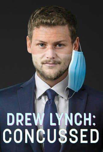 Movie poster for Drew Lynch: Concussed