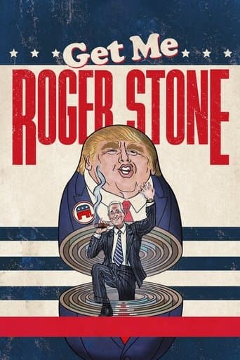 Movie poster for Get Me Roger Stone