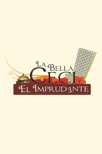 Movie poster for La Bella Ceci y El Imprudente