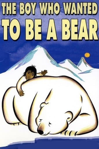 Movie poster for The Boy Who Wanted to Be a Bear