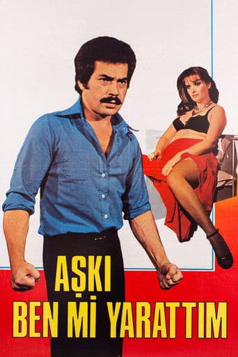 Movie poster for Aşkı Ben Mi Yarattım