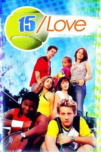 Movie poster for 15/Love